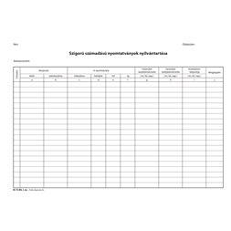 B.15-46 A4 25 lapos fekvő "Szigorú számadású nyomtatványok nyilvántartása" nyomtatvány