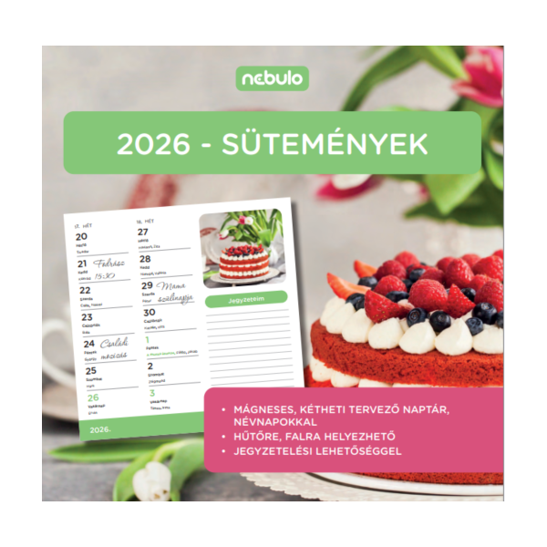 Nebulo Sütemények 2026 2 heti mágneses naptár