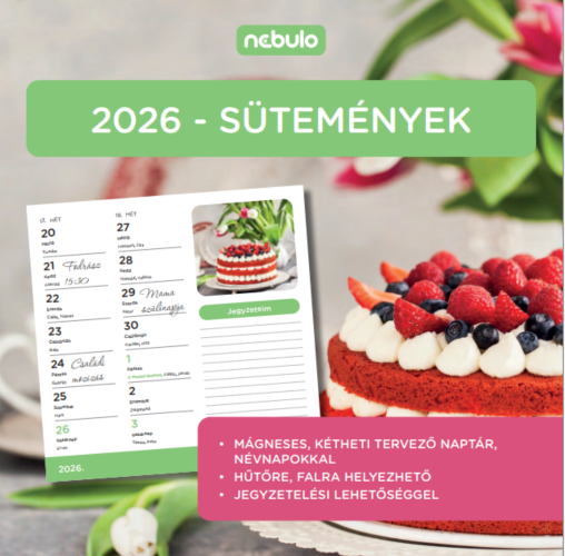 Nebulo Sütemények 2026 2 heti mágneses naptár